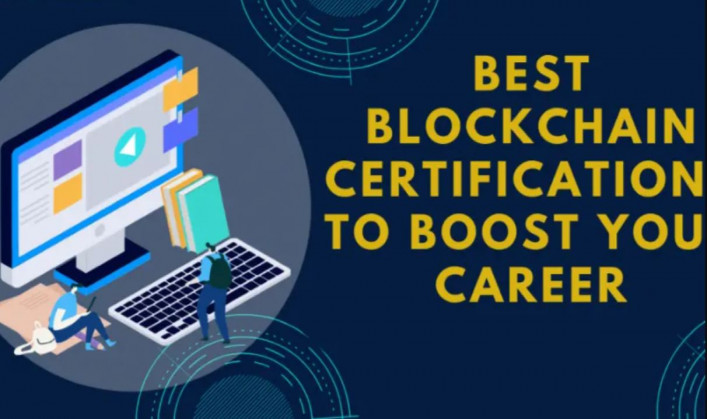 Best Blockchain Certification Courses To Boost Your Career