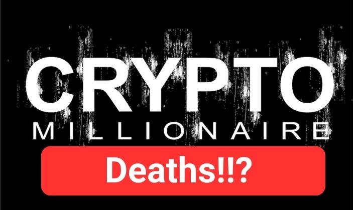 The Mysterious Deaths Of Crypto Millionaires